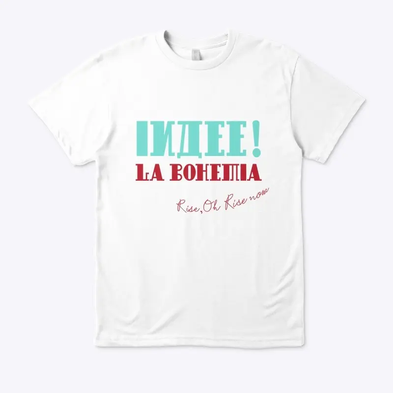 Exclusive Indee! "La Bohemia" Eco Tee